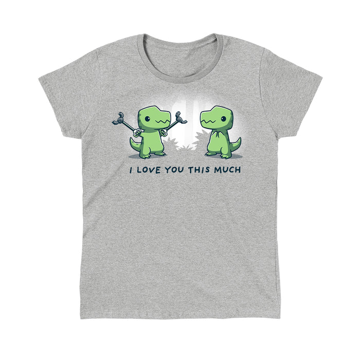 Classic Cotton T-shirt_TeeTurtle heather gray T-Rex Love apparel featuring a t-rex extending out grabber tools in front of another t-rex. Caption reads, "I love you this much".