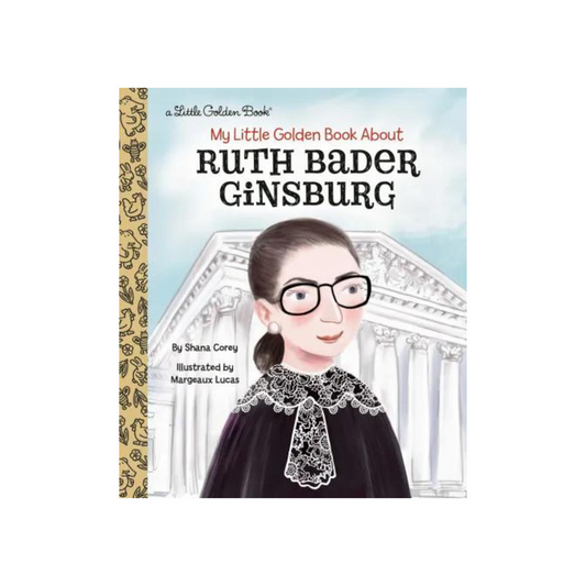 My Little Golden Book About Ruth Bader Ginsburg