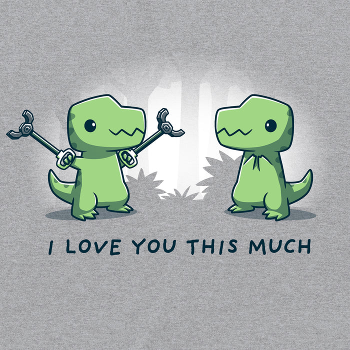 Classic Cotton T-shirt_TeeTurtle heather gray T-Rex Love apparel featuring a t-rex extending out grabber tools in front of another t-rex. Caption reads, "I love you this much".